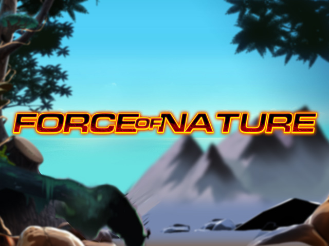 Force of Nature Slots  (RevDev)