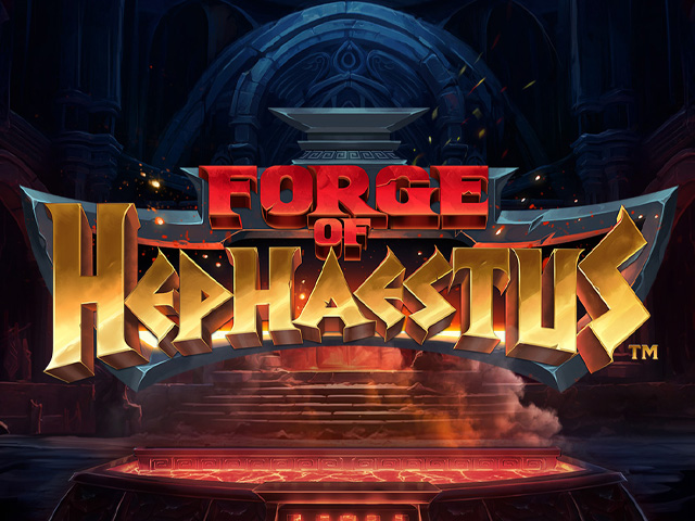 Forge of Hephaestus Slots  (RevDev)