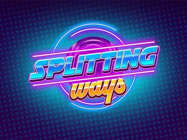 Splitting Ways Slots  (RevDev)