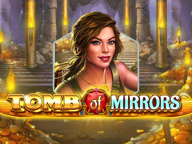 Tomb of Mirrors Slots  (RevDev)