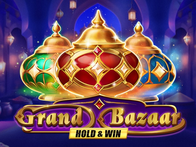Grand Bazaar Hold & Win Slots  (NovomaticGames)