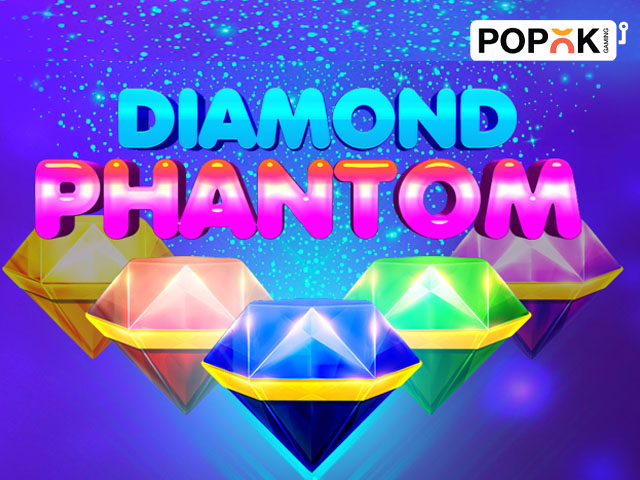 Diamond Phantom Slots  (Popok)
