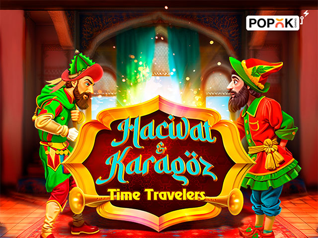 Time Travelers: Hacivat and Karagoz Slots  (Popok)