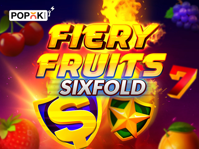 Fiery Fruits Sixfold Slots  (Popok)