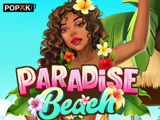 Paradise Beach Slots  (Popok)
