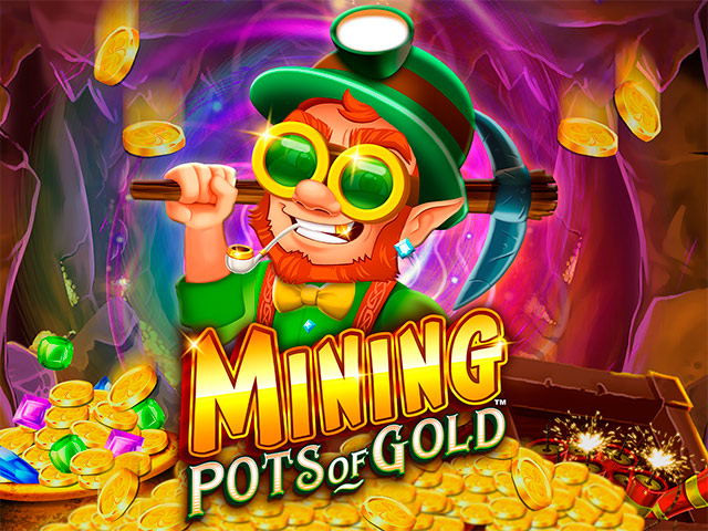 Mining Pots of Gold Slots  (Microgaming)