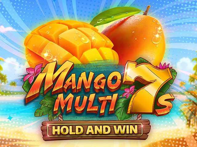 Mango Multi 7s Hold and Win Slots  (Kalamba)
