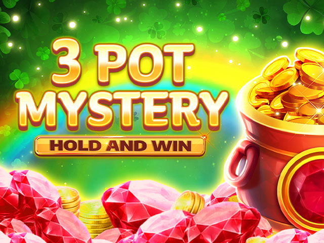 3 Pot Mystery Hold and Win Slots  (Kalamba)