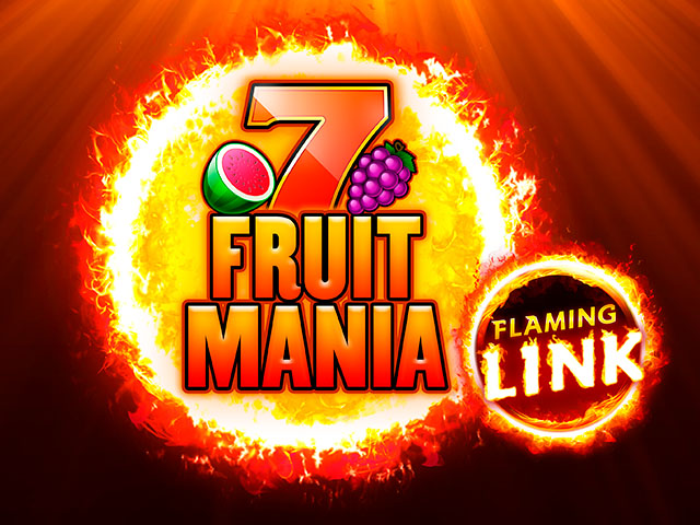 Fruit Mania Flaming Link Slots  (GamomatGames)
