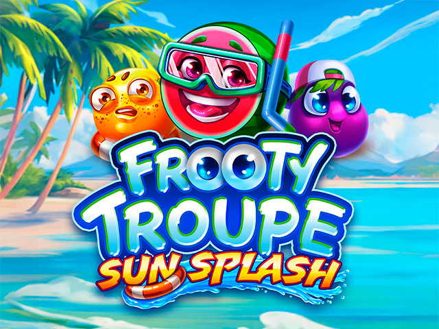 Frooty Troupe – Sun Splash Slots  (GamomatGames)