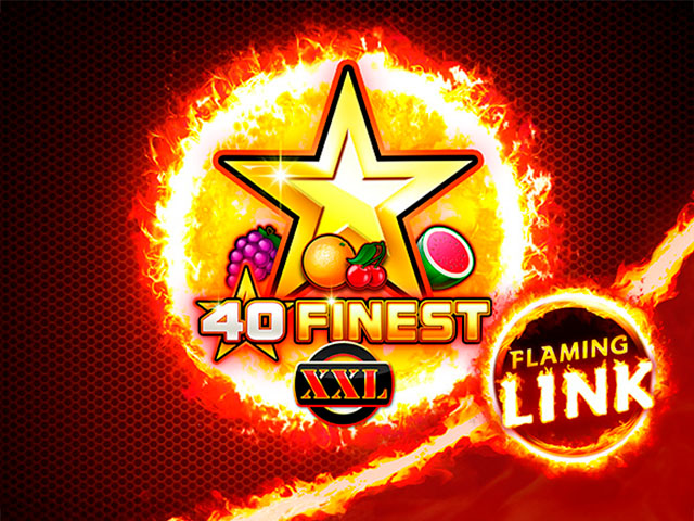 40 Finest XXL Flaming Link Slots  (GamomatGames)