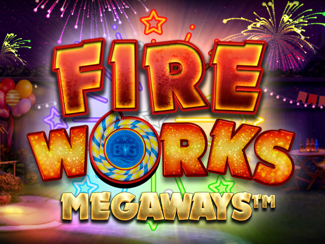 Fireworks Megaways Megaways Slots  (BigTimeGaming)