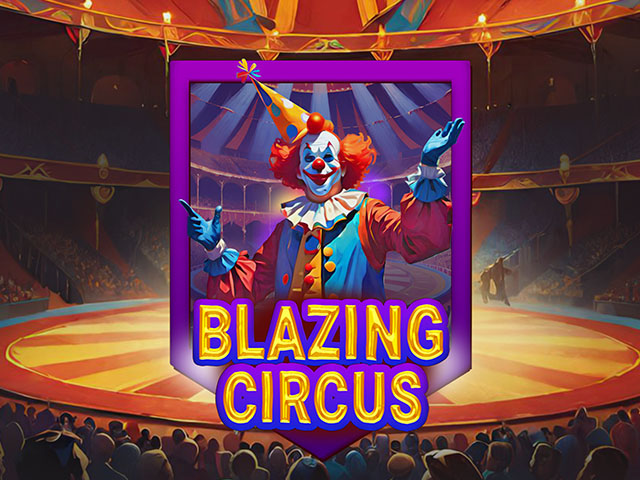 Blazing Circus (Kaga)