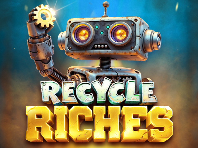 Recycle Riches Slots  (BGaming)