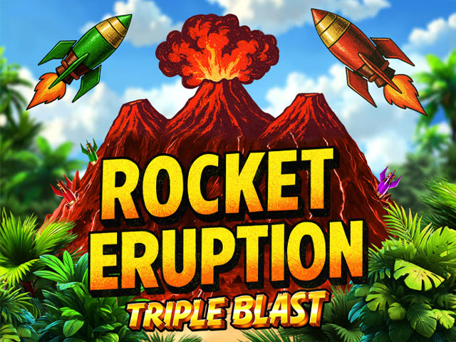 Rocket Eruption: Triple Blast Slots  (BGaming)