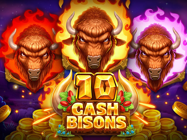 10 Cash Bisons Slots  (Push Gaming)
