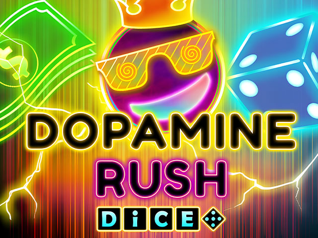 Dopamine Rush Dice Slots  (BeeFee)