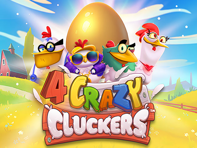 4 Crazy Cluckers Slots  (Relax Gaming)