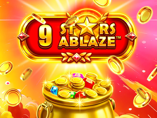 9 Stars Ablaze™ Slots  (Relax Gaming)