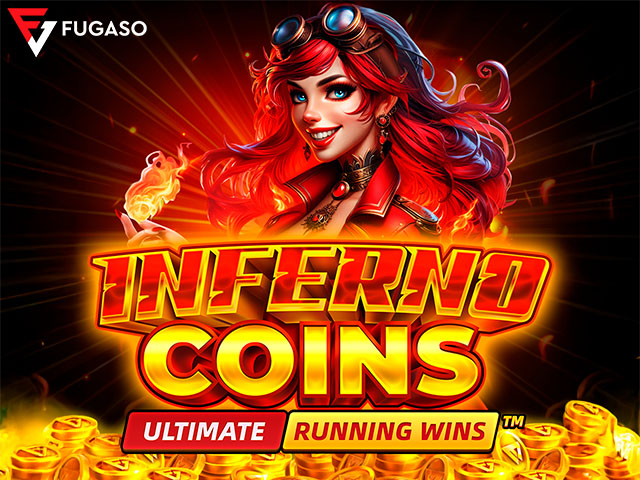 Inferno Coins: ULTIMATE RUNNING WINS™ Slots  (Fugaso)