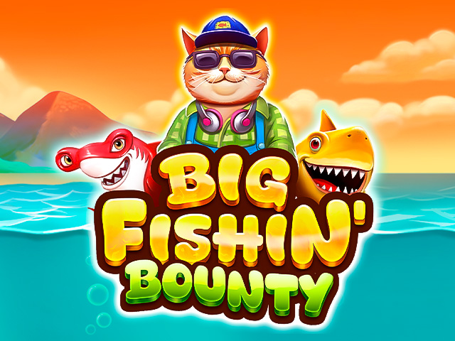 Big Fishin’ Bounty Slots  (Relax Gaming)