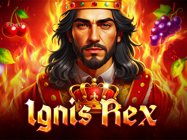 Ignis Rex Slots  (Relax Gaming)
