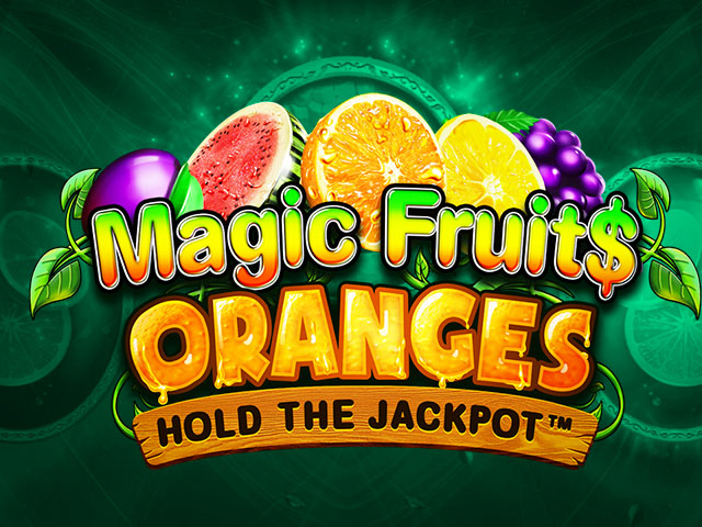 Magic Fruit$: Oranges Slots  (Wazdan)