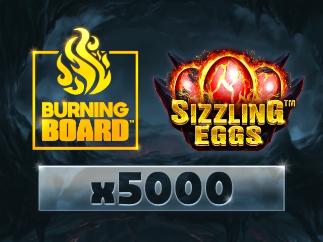 Sizzling Eggs™ Burning Board™ Arcades  (Wazdan)