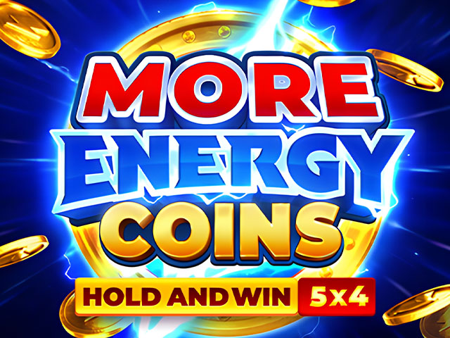 More Energy Coins: Hold and WIn Slots  (Playson)