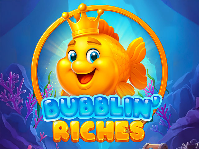 Bubblin' Riches (Play'n GO)