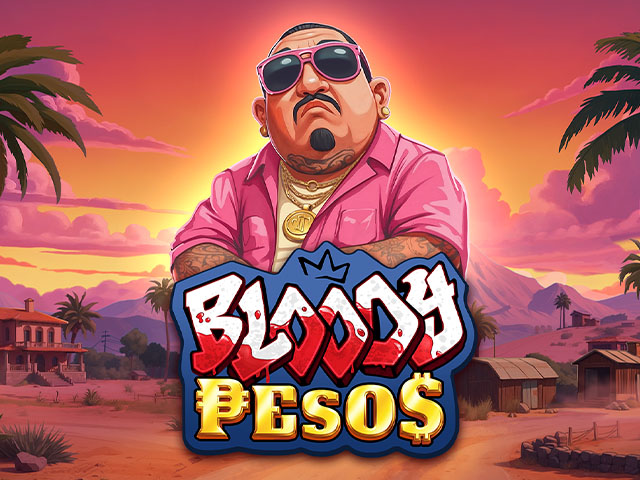 Bloody Pesos Slots  (Yggdrasil)