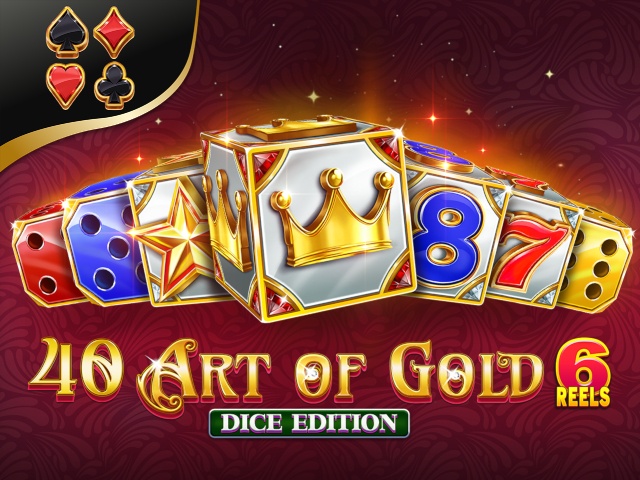 40 Art of Gold 6 Reels Dice Edition Slots  (Amusnet)