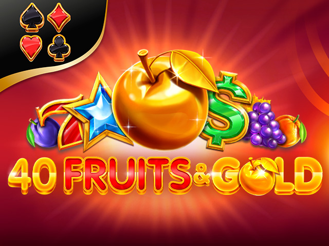 40 Fruits & Gold Slots  (Amusnet)