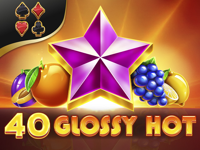 40 Glossy Hot Slots  (Amusnet)