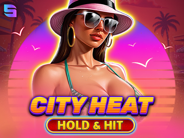 City Heat - Hold & Hit Slots  (Spinomenal)