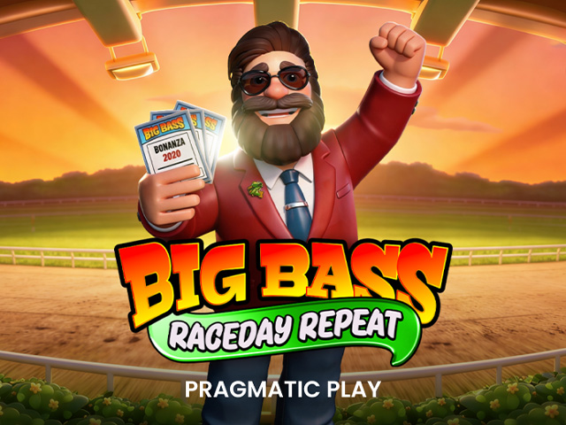 Big Bass Raceday Repeat Slots  (Pragmatic Play)