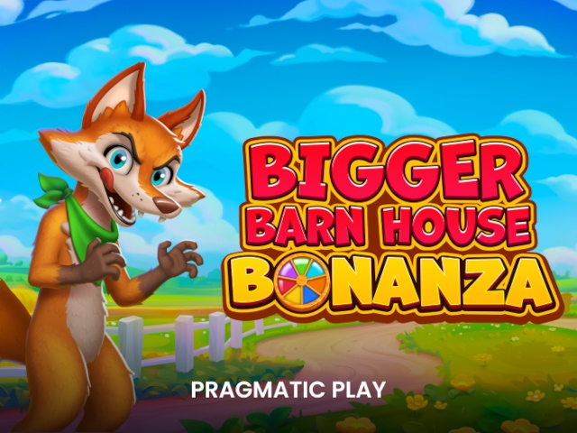 Bigger Barn House Bonanza Slots  (Pragmatic Play)