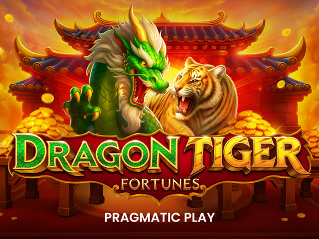 Dragon Tiger Fortunes Slots  (Pragmatic Play)