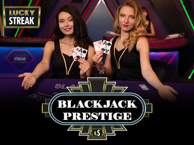 Blackjack Prestige Arcades  (LuckyStreak)