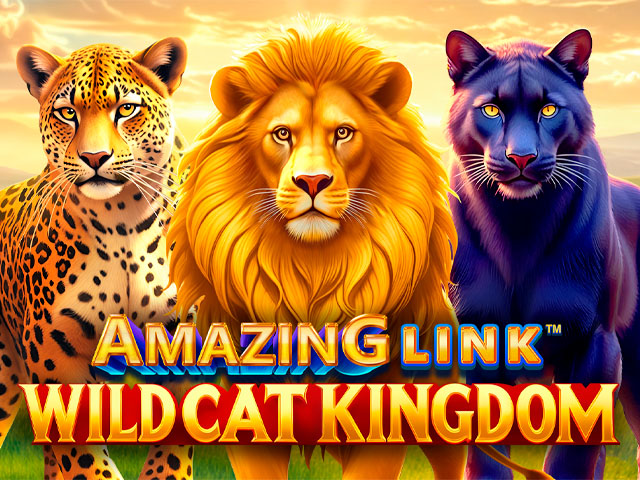 Amazing Link™ WildCat Kingdom Slots  (Games Global)