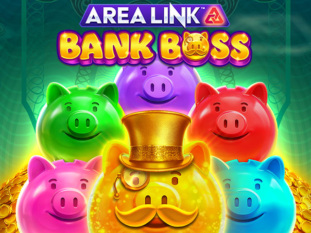 Area Link™ Bank Boss Slots  (Games Global)
