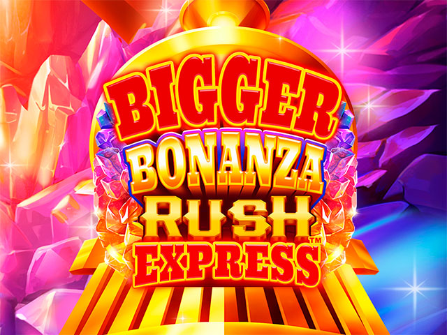 Bigger Bonanza Rush Express™ Slots  (Games Global)