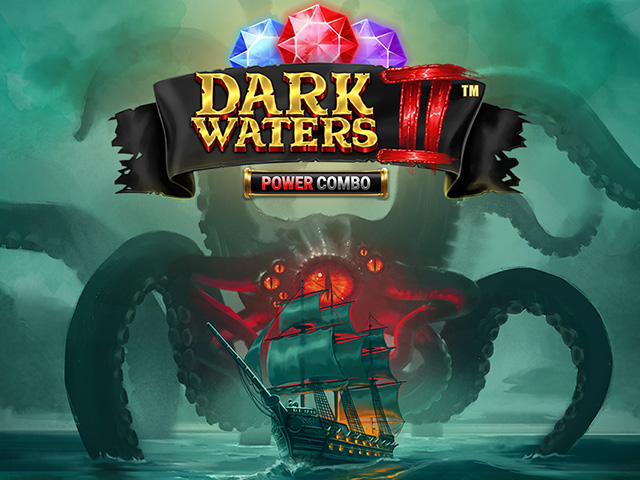 Dark Waters 2 Power Combo™ Slots  (Games Global)