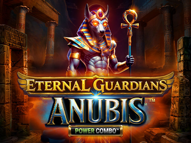 Eternal Guardians: Anubis™ POWER COMBO™ Slots  (Games Global)