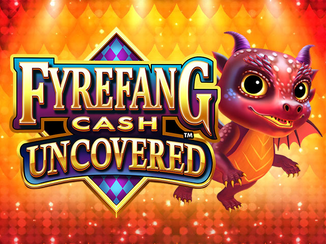 Fyrefang Cash Uncovered™ Slots  (Games Global)