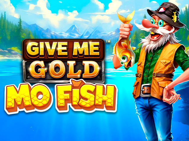 Give Me Gold: Mo Fish™ Slots  (Games Global)