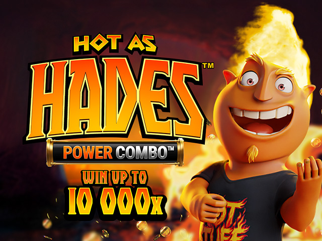 Hot As Hades Power Combo™ Slots  (Games Global)